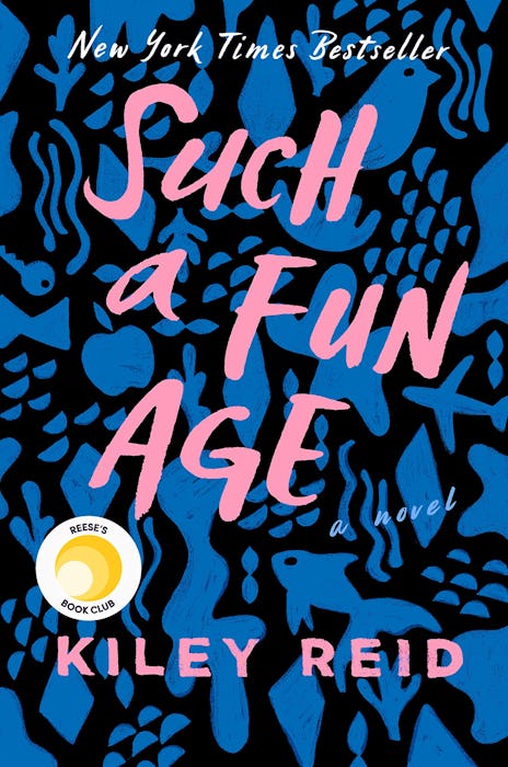 'Such a Fun Age' by Kiley Reid