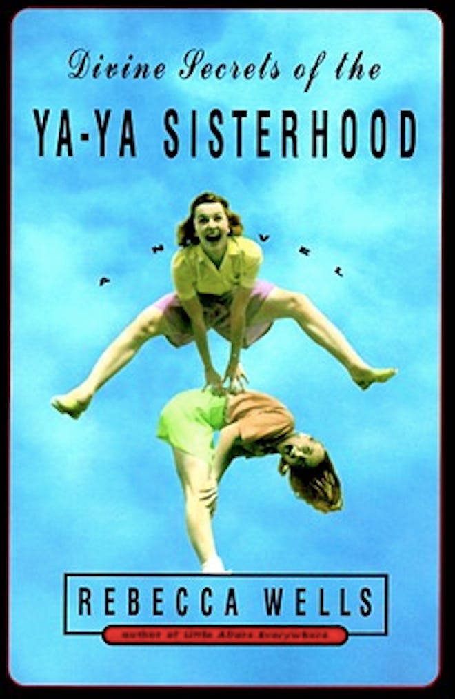 Divine Secrets of the Ya-Ya Sisterhood