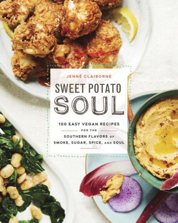 'Sweet Potato Soul: 100 Easy Vegan Recipes for the Southern Flavors of Smoke, Sugar, Spice, and Soul...