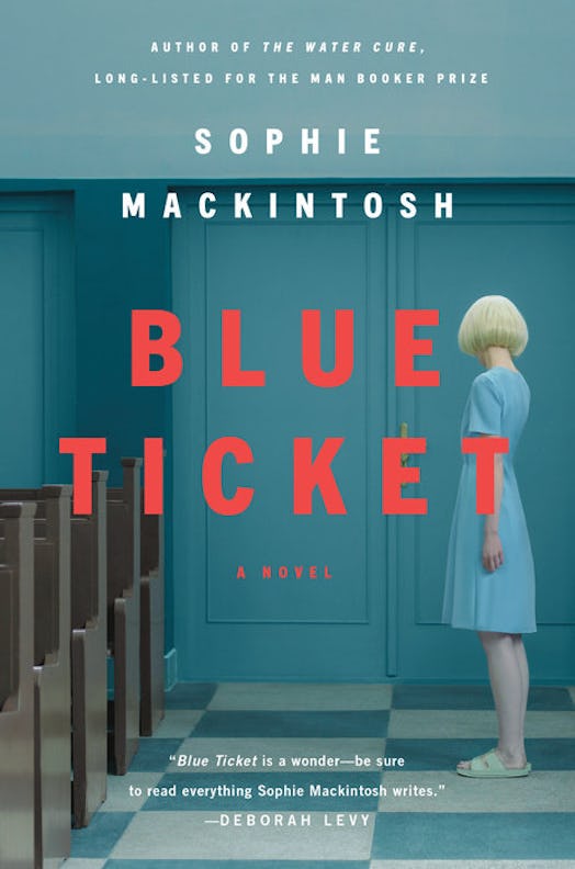  Blue Ticket by Sophie Mackintosh