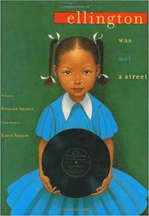 Ellington Was Not A Street by Ntozake Shange 