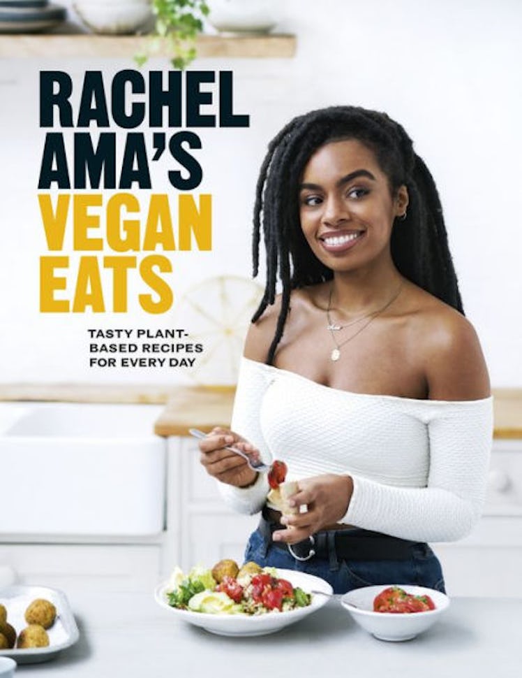 'Rachel Ama's Vegan Eats: Tasty Plant-Based Recipes for Every Day' by Rachel Ama