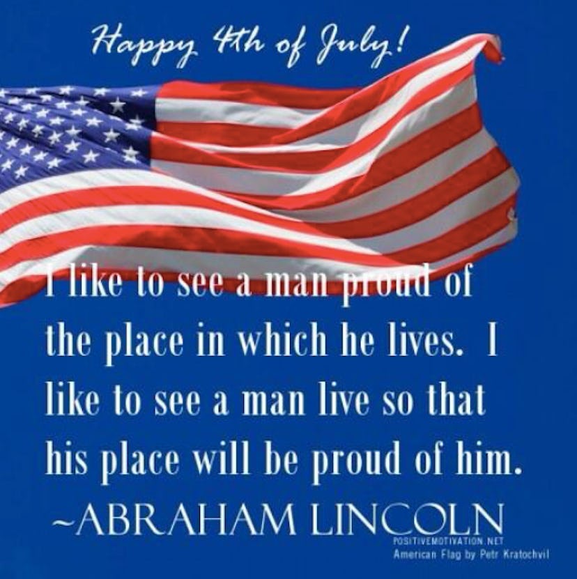 Words from the 16th President make up this patriotic 4th of July meme. 