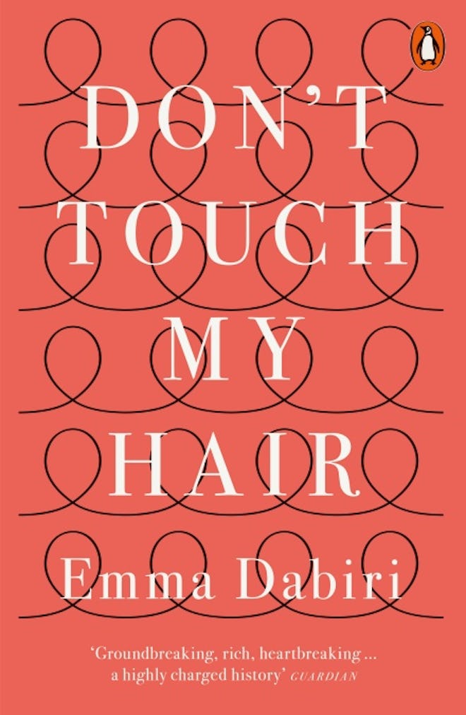 'Don't Touch My Hair' by Emma Dabiri
