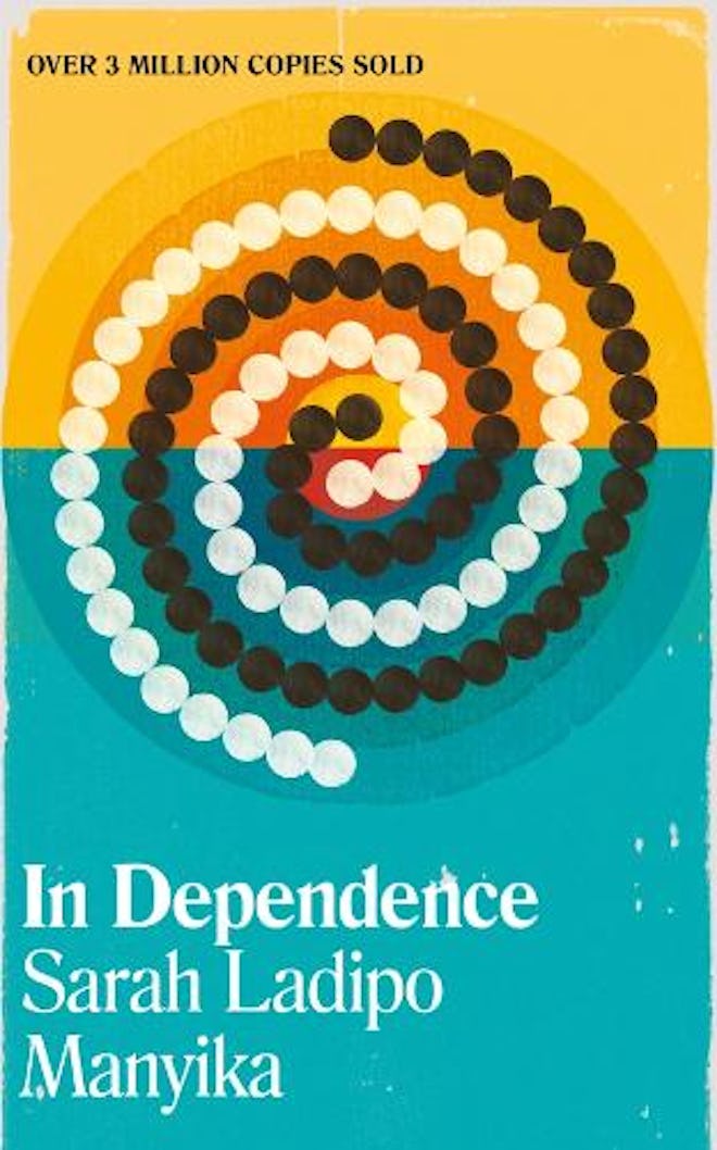  'In Dependence' by Sarah Ladipo Manyika
