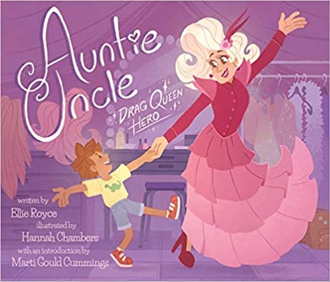 'Auntie Uncle: Drag Queen Hero' by Ellie Royce