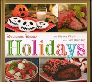 Delicious Disney Holidays by the Disney Chefs by Pam Brandon (2012) Hardcover