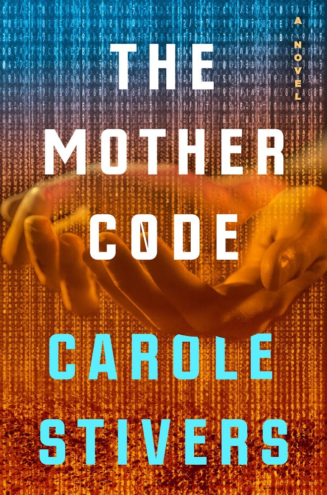 'The Mother Code' by Carole Stivers
