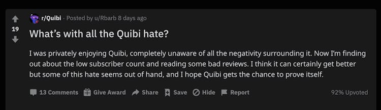 A post reading "What's with all the Quibi hate?"