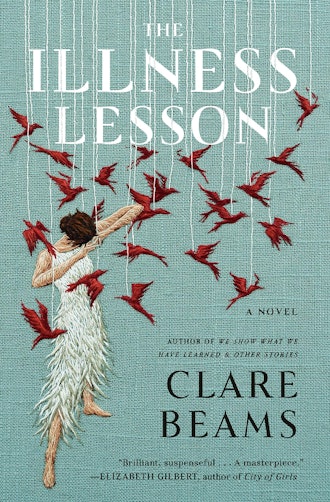 'The Illness Lesson' by Clare Beams