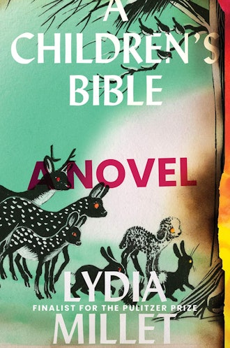 'A Children's Bible' by Lydia Millet