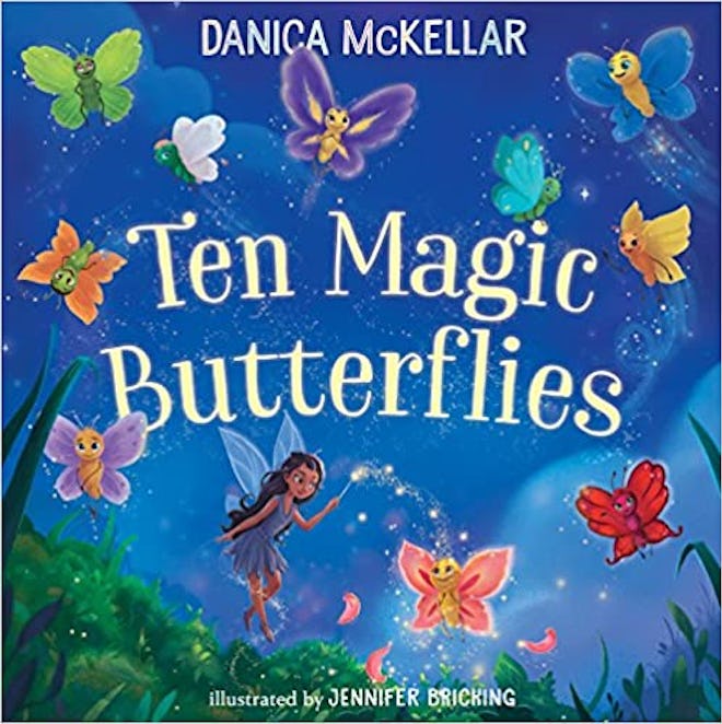 'Ten Magic Butterflies' by Danica McKellar
