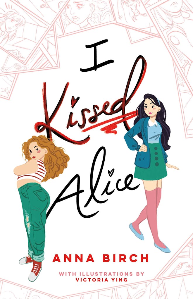 'I Kissed Alice' by Anna Birch and Victoria Ying