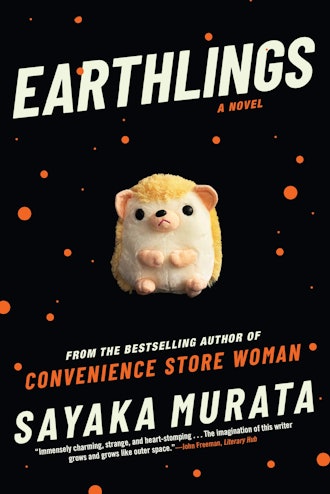 'Earthlings' by Sayaka Murata