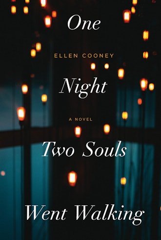 'One Night Two Souls Went Walking' by Ellen Cooney