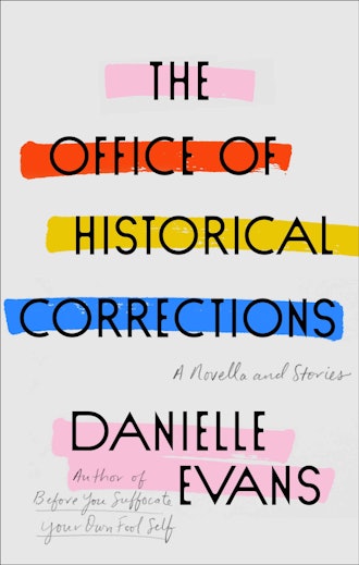 'The Office of Historical Corrections' by Danielle Evans