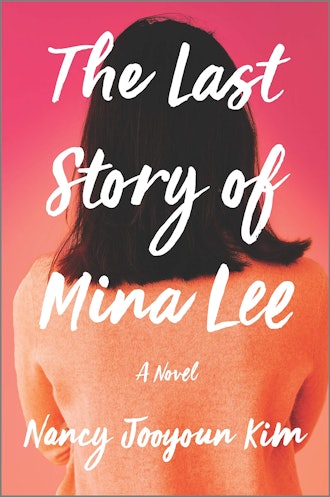 'The Last Story of Mina Lee' by Nancy Jooyoun Kim