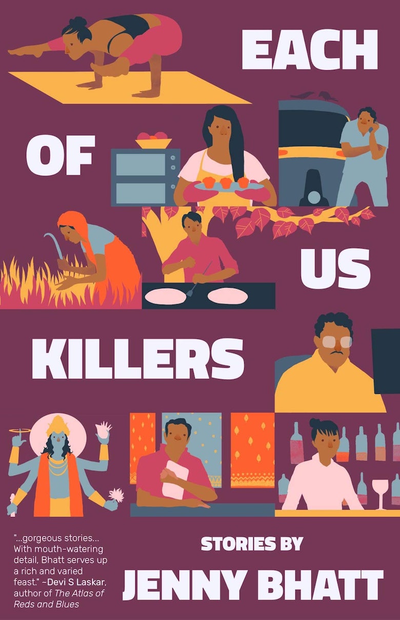 'Each of Us Killers' by Jenny Bhatt
