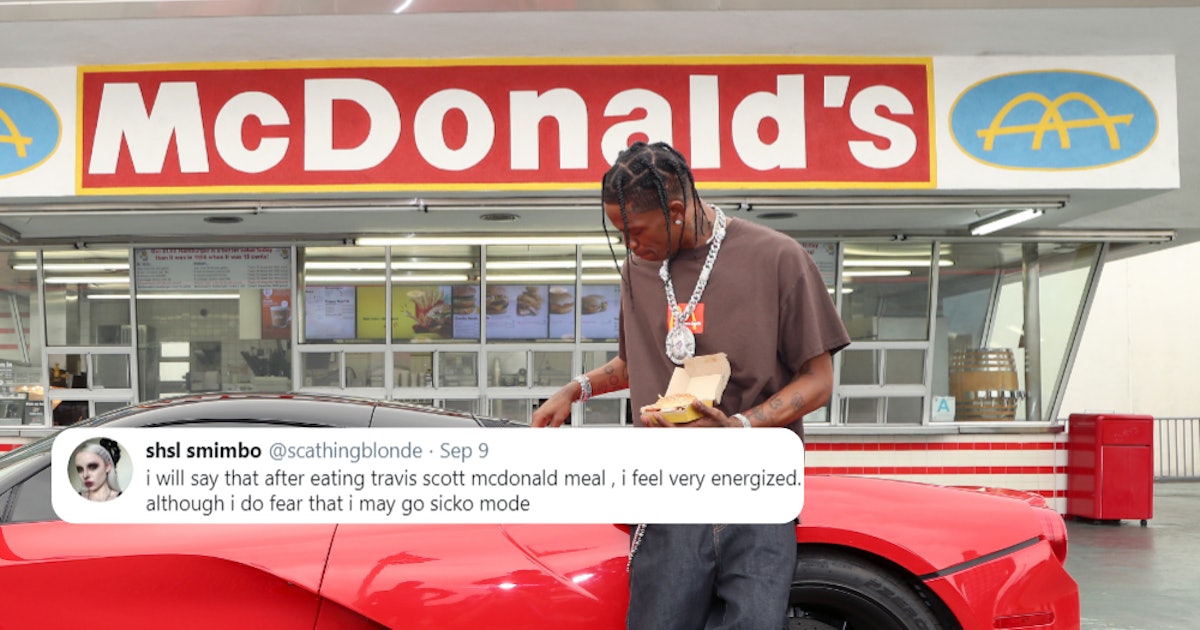 These Tweets About The Travis Scott Mcdonald S Meal Will Crack You Up