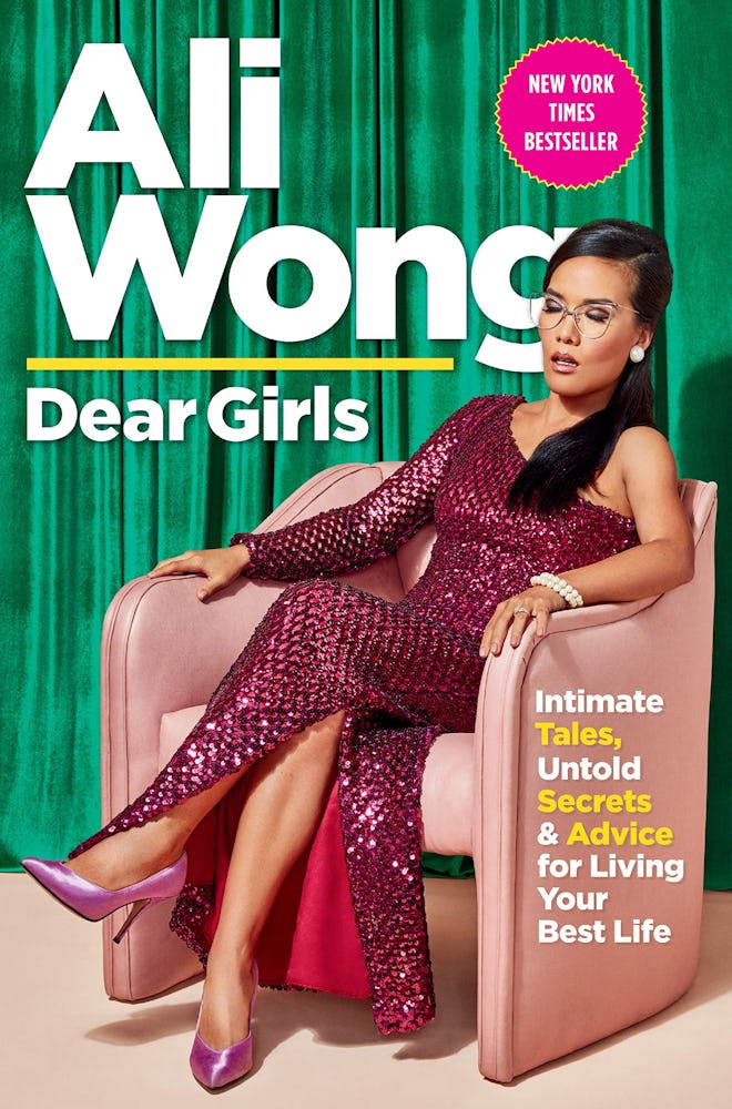 'Dear Girls: Intimate Tales, Untold Stories & Advice for Living Your Best Life' by Ali Wong