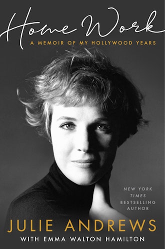 'Home Work: A Memoir of My Hollywood Years' by Julie Andrews Edwards