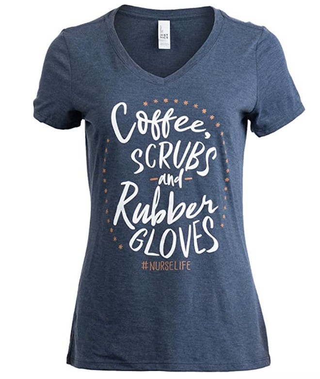 Coffee, Scrubs, and Rubber Gloves Shirt