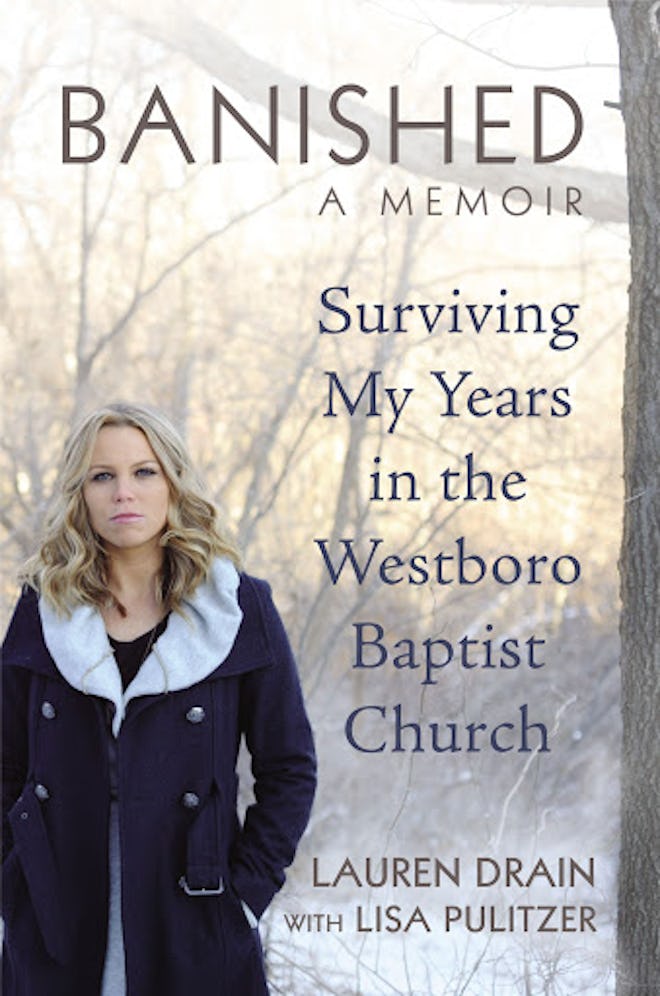 'Banished: Surviving my Years in the Westboro Baptist Church' by Lauren Drain