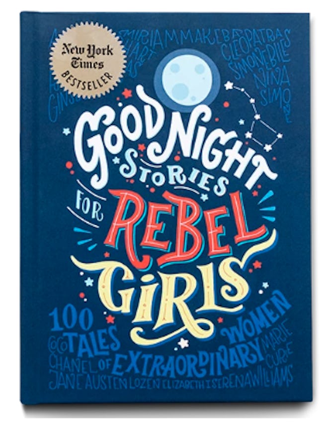 Good Night Stories For Rebel Girls - Elena Favilli & Francesca Cavallo