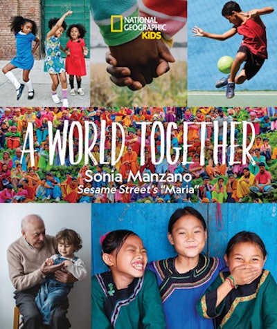 'A World Together' by Sonia Manzano