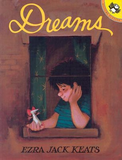 'Dreams' written and illustrated by Ezra Jack Keats