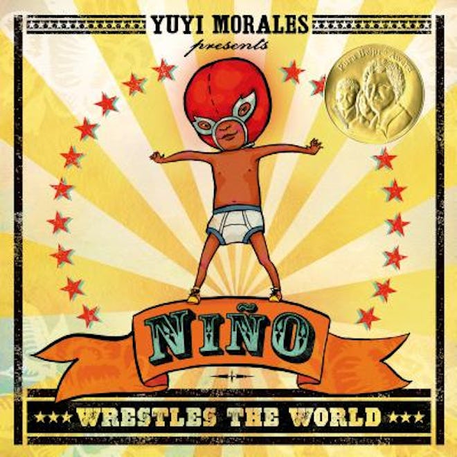 'Niño Wrestles The World' written and illustrated by Yuyi Morales