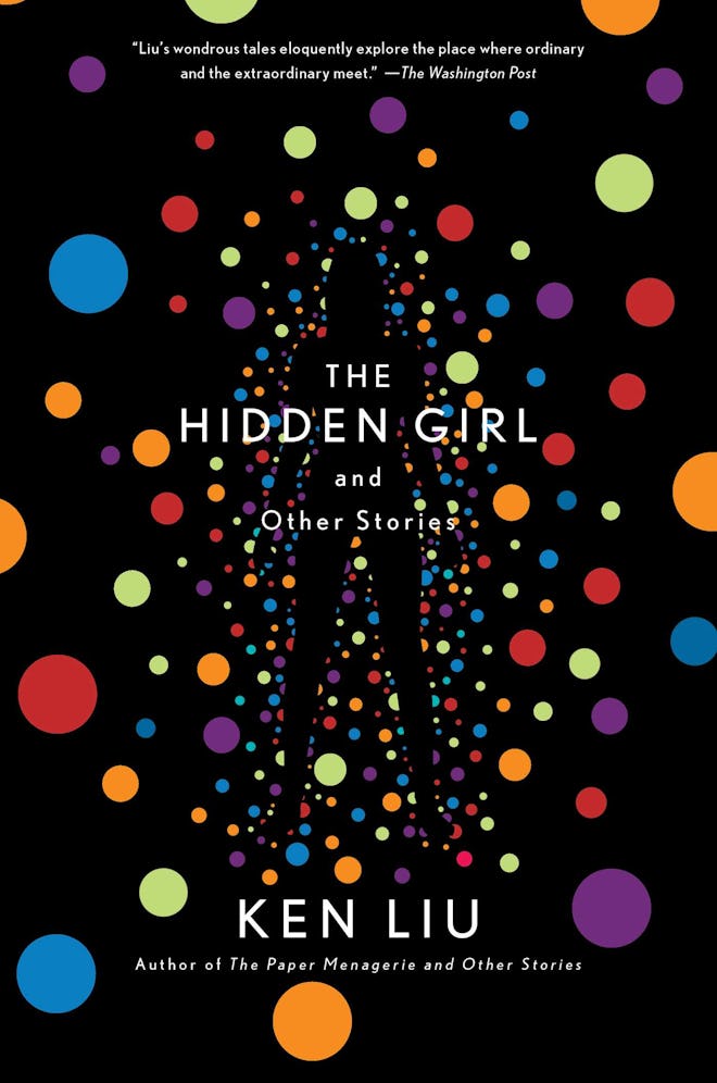 'The Hidden Girl and Other Stories' by Ken Liu