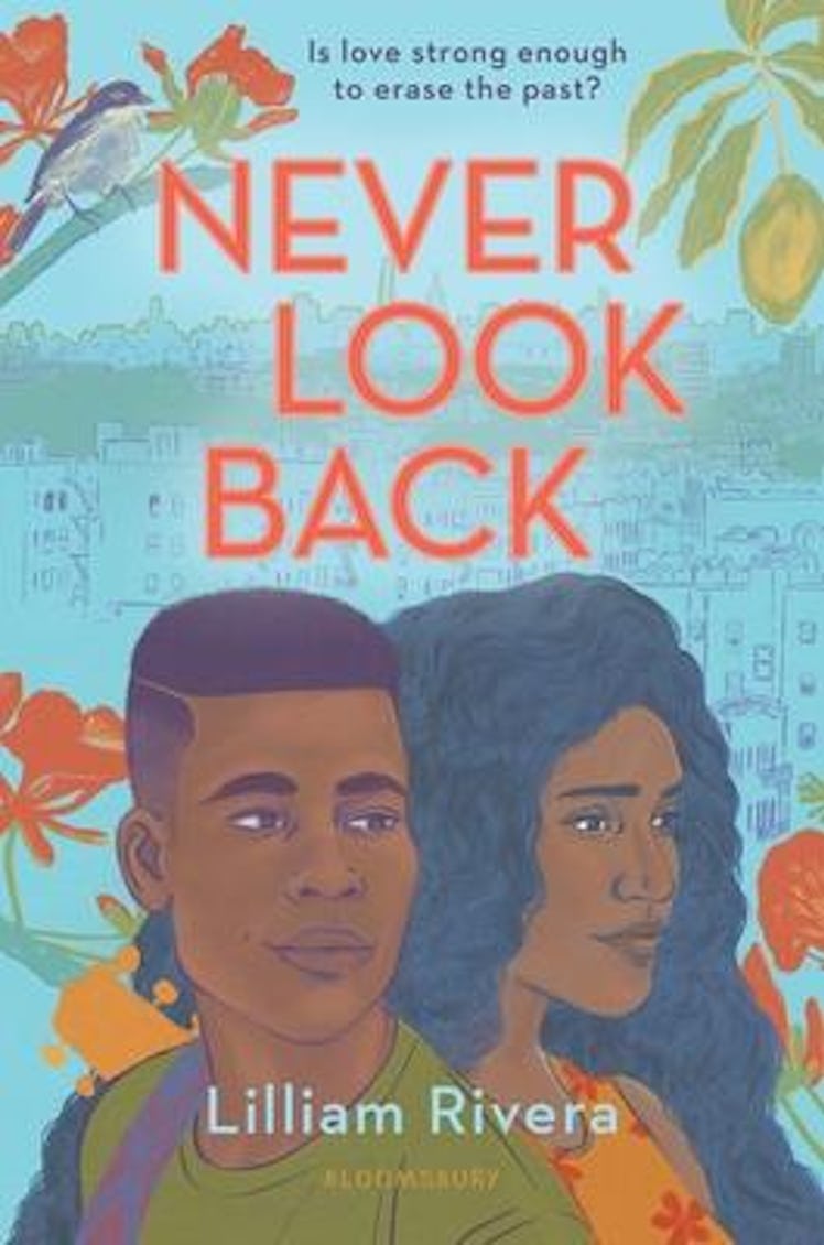 'Never Look Back' by Lilliam Rivera