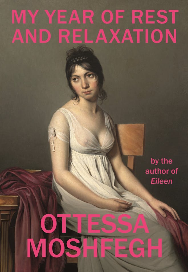 'My Year of Rest and Relaxation' by Ottessa Moshfegh