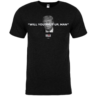 Joe Biden “Will You Shut Up, Man” Black T-Shirt