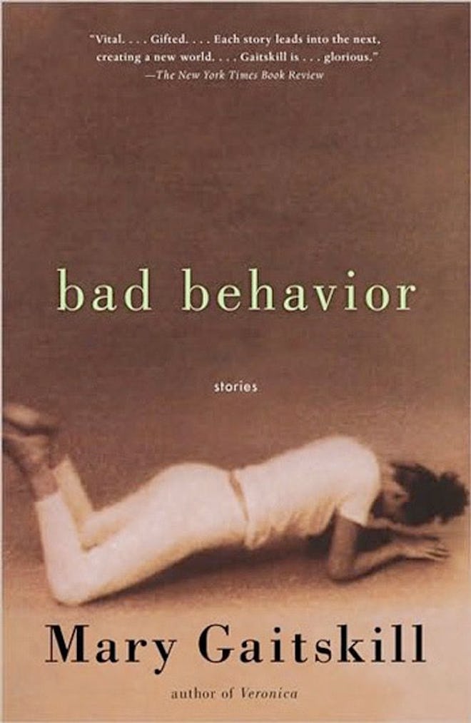 'Bad Behavior' by Mary Gaitskill