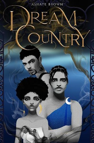 'Dream Country' by Ashaye Brown