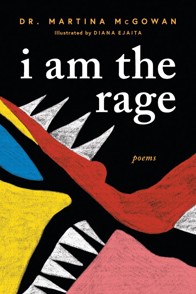 'I Am the Rage' by Martina McGowan