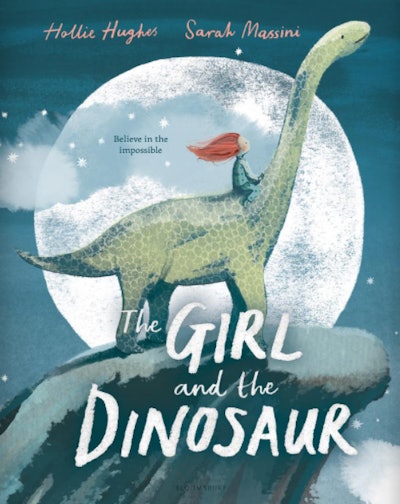 ‘The Girl and the Dinosaur’ by Hollie Hughes, illustrated by Sarah Massini is a dinosaur children's ...