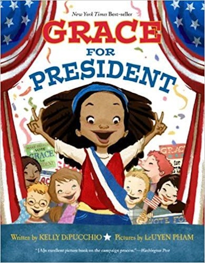 Grace for President (Grace Series, 1) 