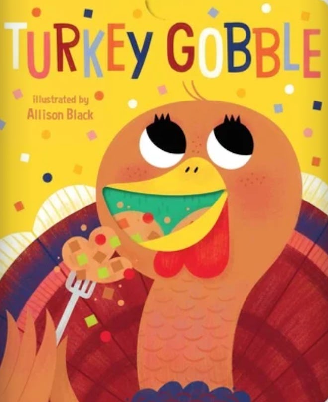 'Turkey Gobble' written by Little Bee Books and illustrated by Allison Black