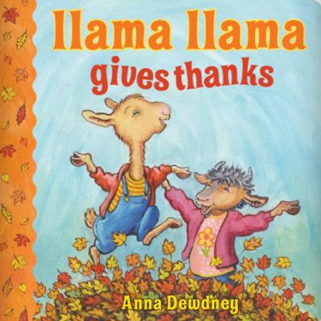 'Llama Llama Gives Thanks' written and illustrated by Anna Dewdney