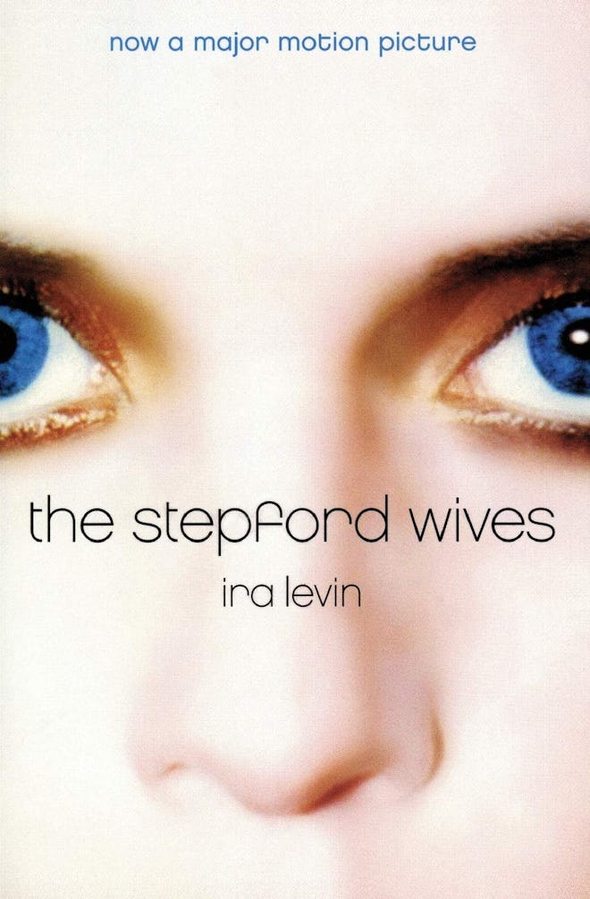 'The Stepford Wives' by Ira Levin
