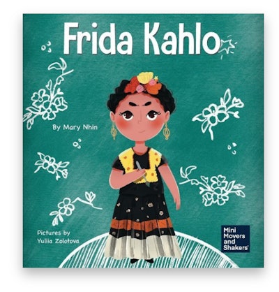 Cover art for 'Frida Kahlo: A Kid's Book About Expressing Yourself Through Art'