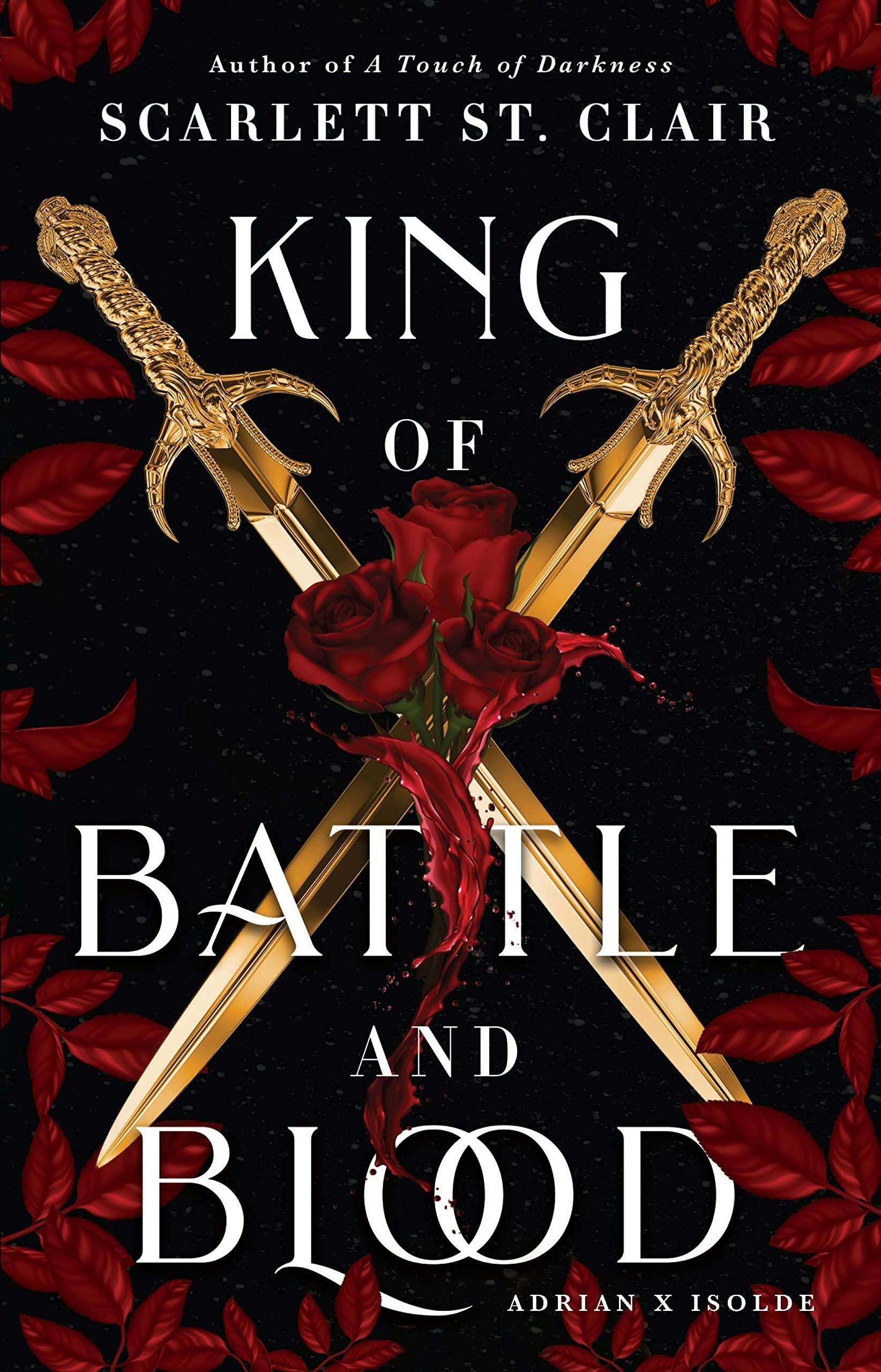 &lsquo;King of Battle and Blood&rsquo; by Scarlett St. Clair