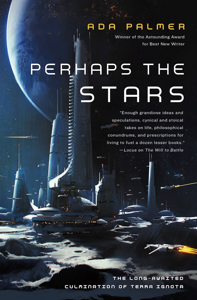‘Perhaps the Stars’ by Ada Palmer