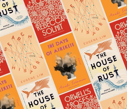 'Orwell's Roses,' 'The House of Rust,' 'The Days of Afrekete,' and 'Search History' are among the be...