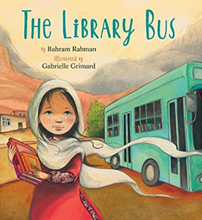 'The Library Bus' written by Bahram Rahman and illustrated by Gabrielle Grimard