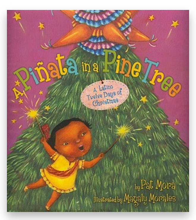"A Piñata in a Pine Tree" by Pat Mora, illustrated by Magaly Morales is a wonderful Christmas book f...