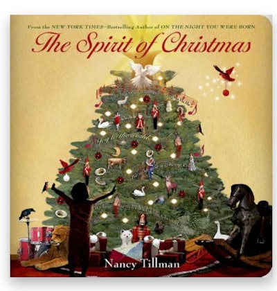 "The Spirit of Christmas" by Nancy Tillman is a cheerful Christmas book for kids.